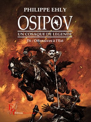 cover image of Osipov, un cosaque de légende--Tome 6